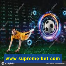 www supreme bet com